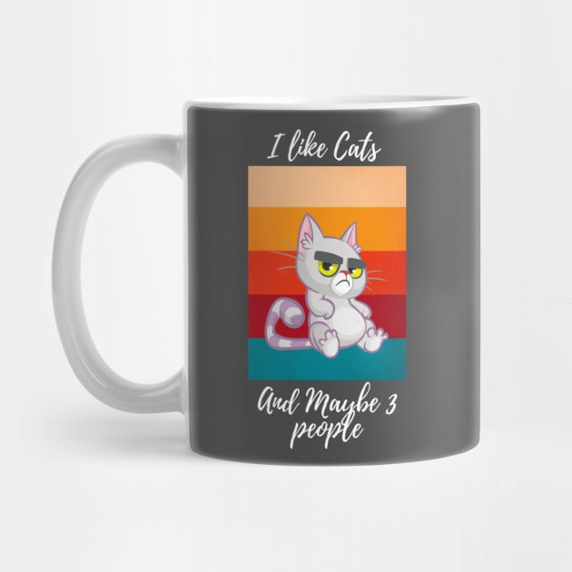 I LIKE CATS AND MAYBE 3 PEOPLE by Perfectprints